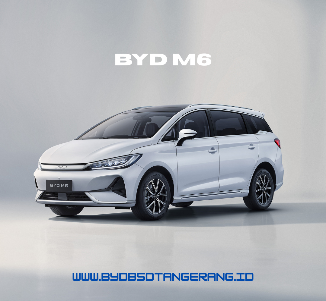 Harga BYD M6 terbaru